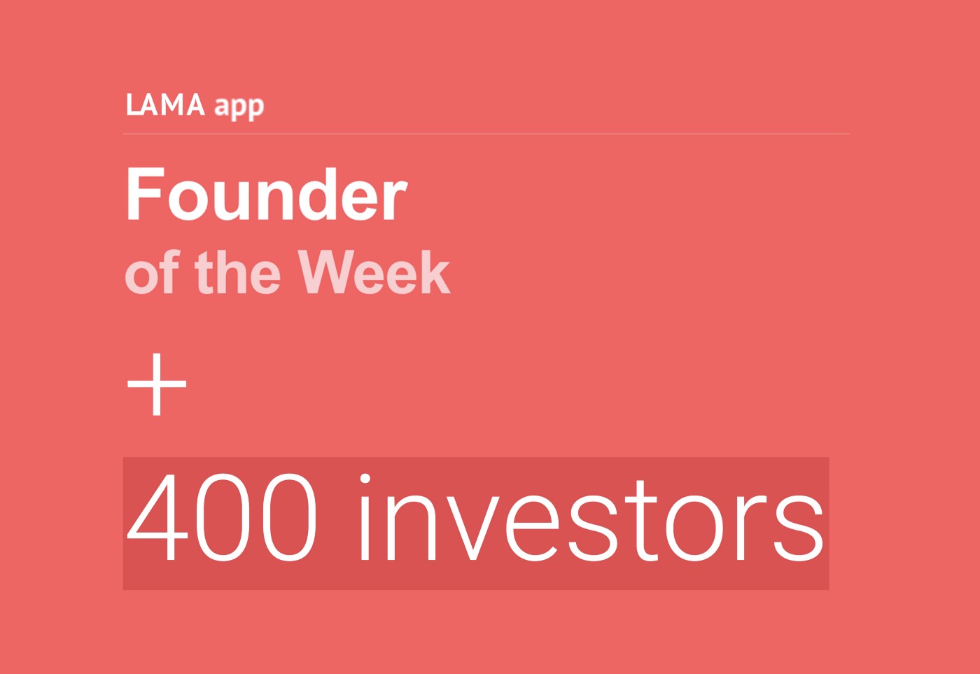 LAMA Founder of the Week