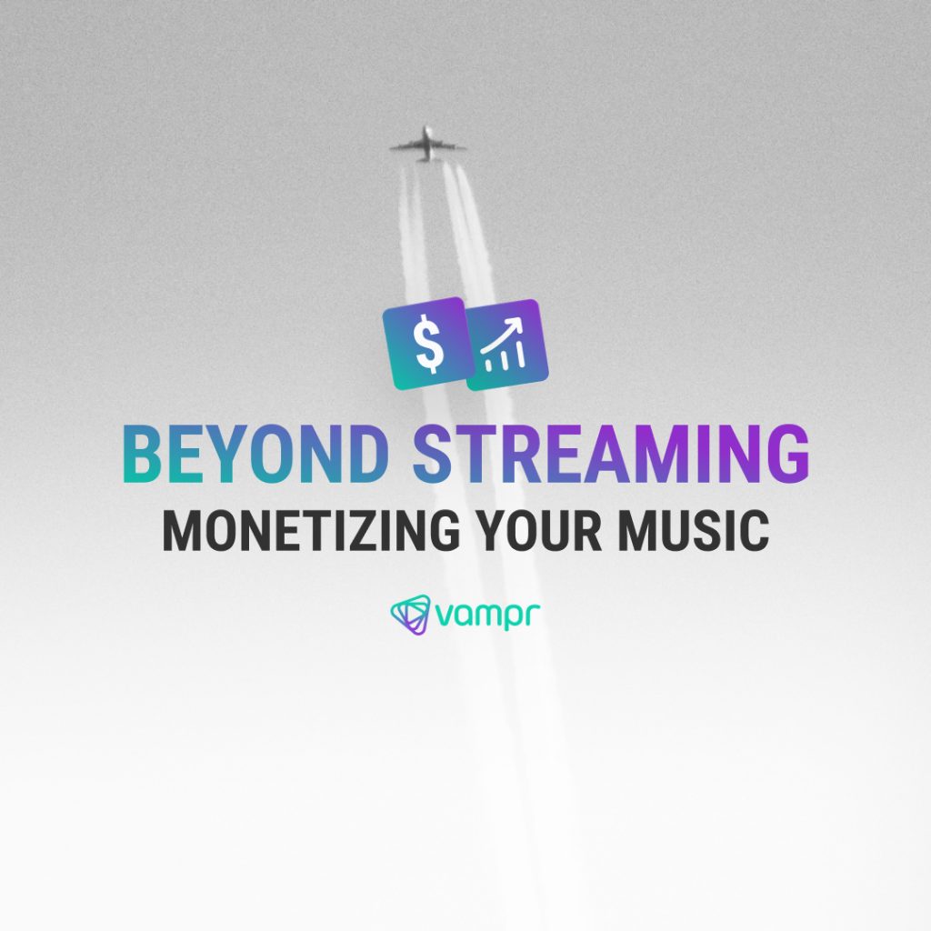 Beyond Streaming Your Music Vampr